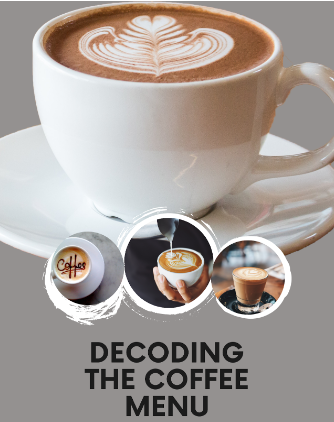 Decoding the Coffee Menu
